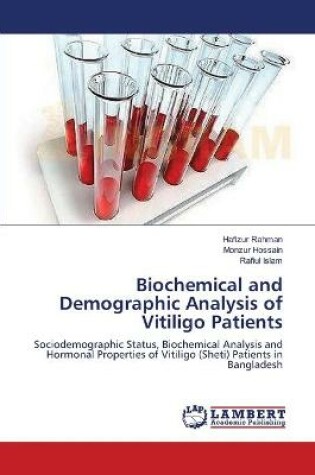 Cover of Biochemical and Demographic Analysis of Vitiligo Patients