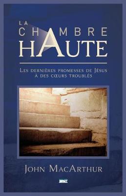 Book cover for La Chambre Haute (the Upper Room)
