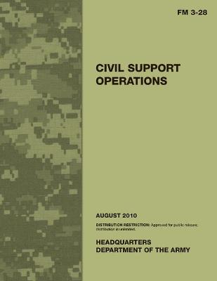 Book cover for FM 3-28 Civil Support Operations