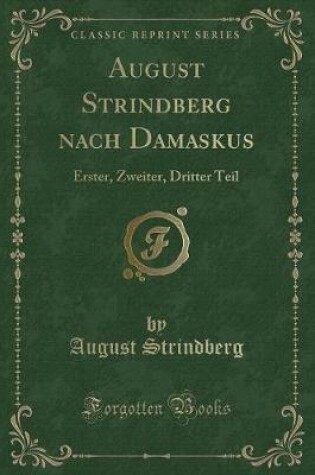 Cover of August Strindberg Nach Damaskus