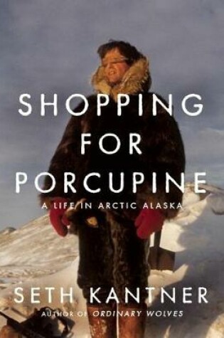 Cover of Shopping for Porcupine