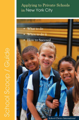Cover of Applying to Private Schools in NYC