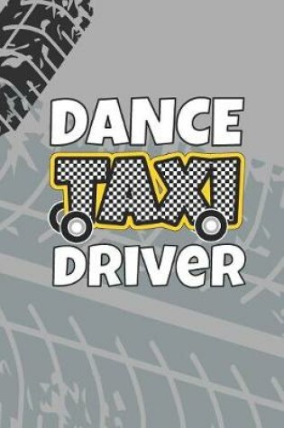 Cover of Dance Taxi Driver