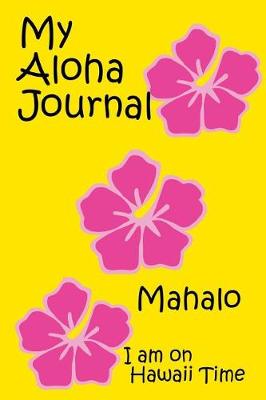 Book cover for My Aloha Journal