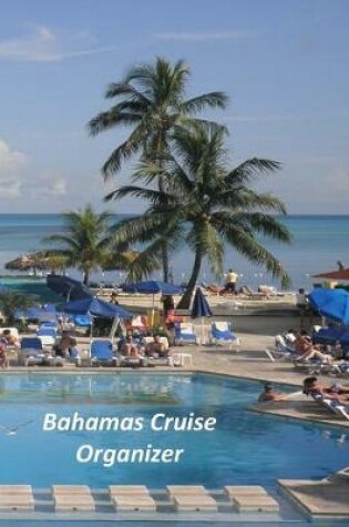Cover of Bahamas Cruise Organizer