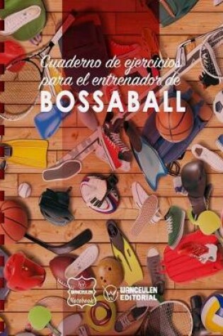 Cover of Cuaderno de Ejercicios para el Entrenador de Bossaball