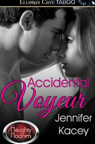 Cover of Accidental Voyeur