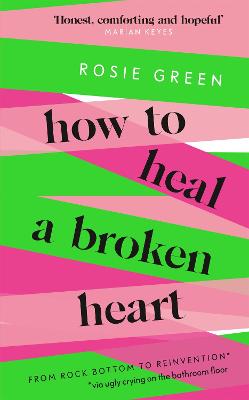 Book cover for How to Heal a Broken Heart