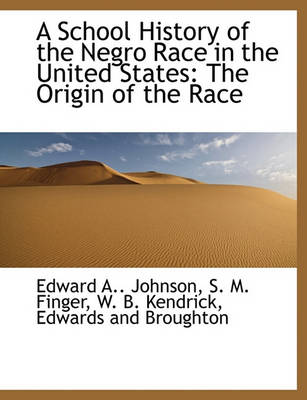 Book cover for A School History of the Negro Race in the United States