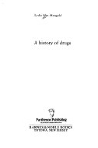 Cover of A History of Drugs