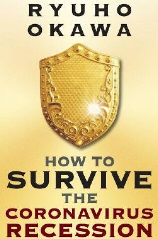 Cover of How to Survive the Coronavirus Recession