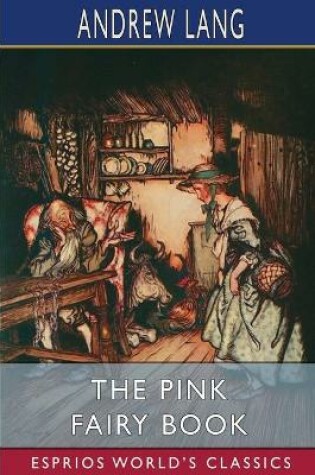 Cover of The Pink Fairy Book (Esprios Classics)