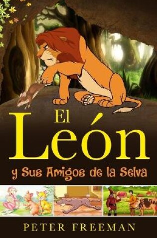 Cover of EL León y sus amigos de la jungla