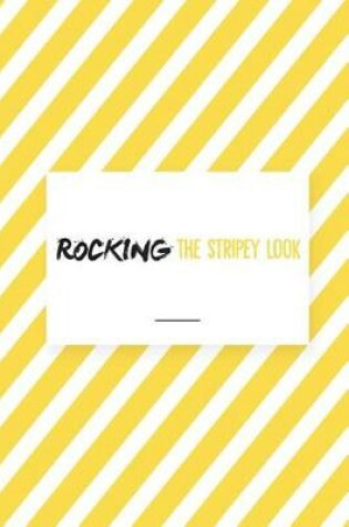 Cover of Rocking the Stripey Look