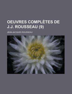 Book cover for Oeuvres Completes de J.J. Rousseau (9)