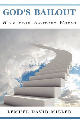 Book cover for God's Bailout Help from Another World