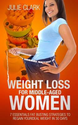 Book cover for Weight Loss for Middle-Aged Women