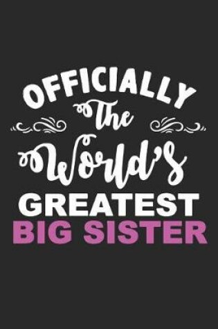 Cover of Officially the World's Greatest Big Sister