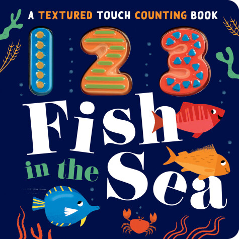 Cover of 123 Fish in the Sea