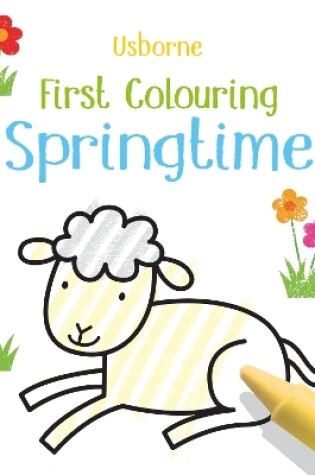 Cover of First Colouring Springtime