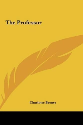 Book cover for The Professor the Professor