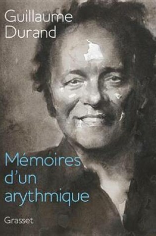 Cover of Memoires D'Un Arythmique