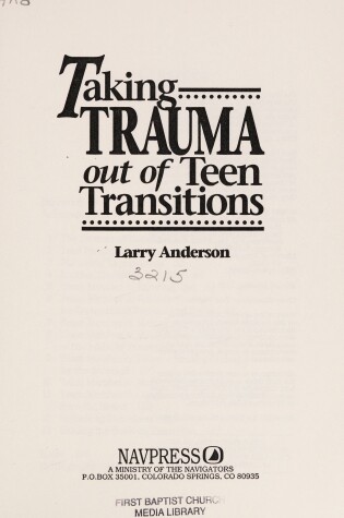 Cover of Taking Trauma Out of Teen Transitions