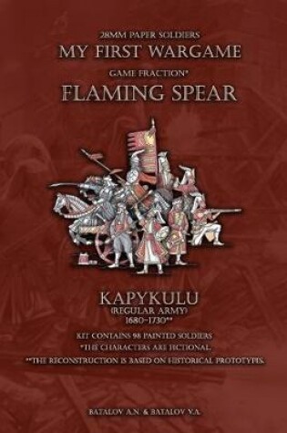 Cover of Flaming Spear. Kapykulu 1680-1730