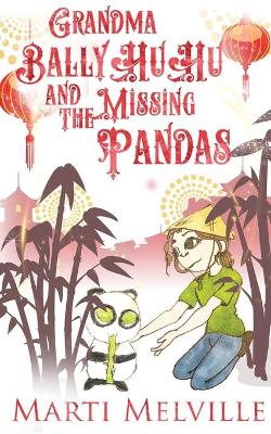 Book cover for Grandma BallyHuHu and the Missing Pandas