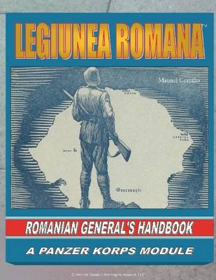 Book cover for Legiunea Romana: Romanian General's Handbook