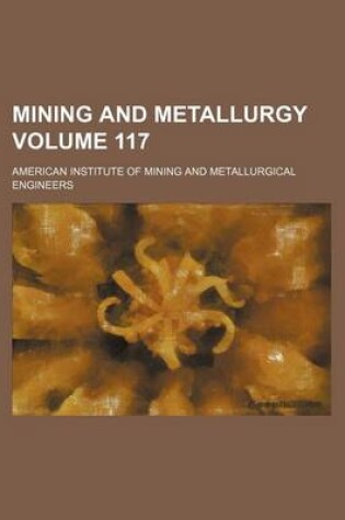 Cover of Mining and Metallurgy Volume 117