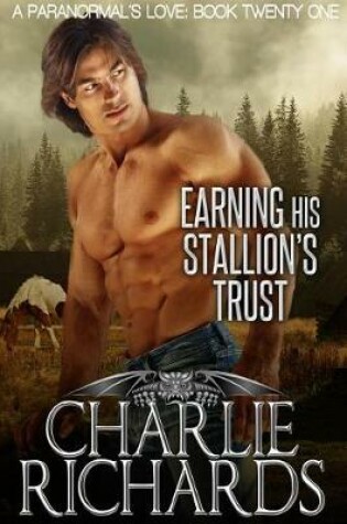 Cover of Earning His Stallion's Trust