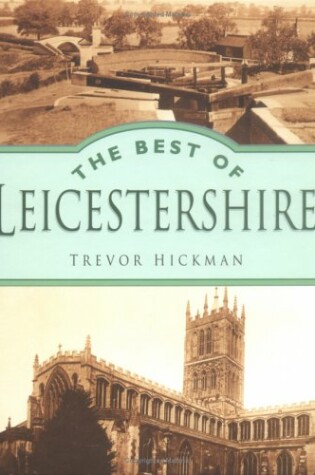 Cover of The Best of Leicestershire