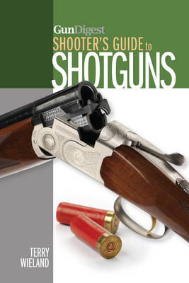 Book cover for Gun Digest Shooter's Guide to Shotguns