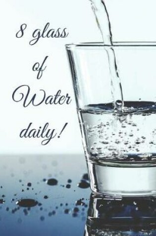 Cover of Eight glass of Water Daily