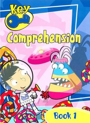 Cover of Key Comprehension New Edition Pupil Book 1