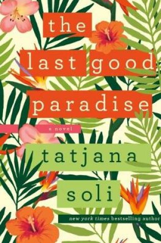 Cover of The Last Good Paradise