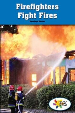 Cover of Firefighters Fight Fires