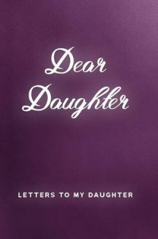 Cover of Dear Daughter