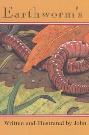 Cover of An Earthworm's Life