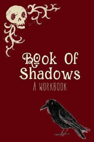 Cover of Book of Shadows, a Workbook