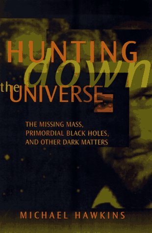 Book cover for Hunting down the Universe