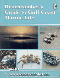 Cover of Beachcomber's Guide to Gulf Coast Marine Life