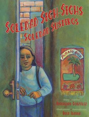 Book cover for Soledad Sigh-Sighs / Soledad Suspiros