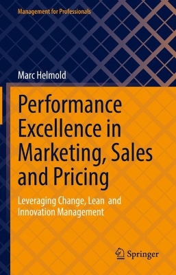 Book cover for Performance Excellence in Marketing, Sales and Pricing