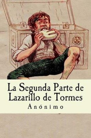 Cover of La Segunda Parte de Lazarillo de Tormes