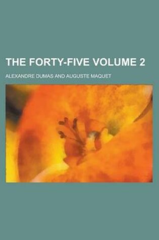 Cover of The Forty-Five Volume 2