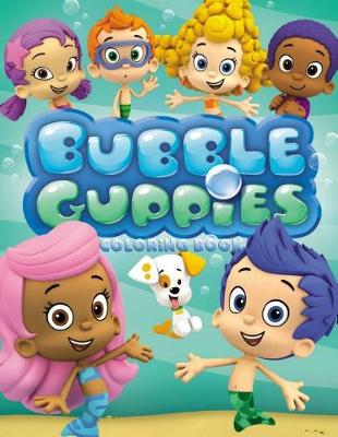 Book cover for Bubble Guppies Coloring Book