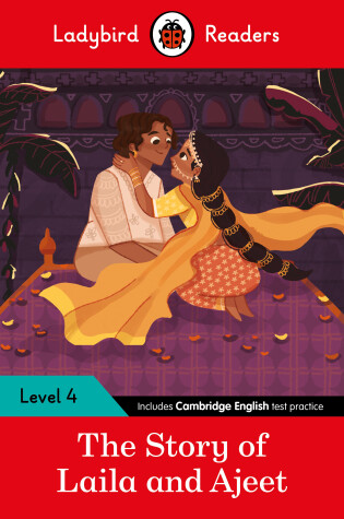 Cover of Ladybird Readers Level 4 - Tales from India - The Story of Laila and Ajeet (ELT Graded Reader)