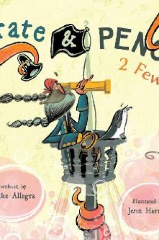 Cover of Pirate & Penguin 2 Few Crew